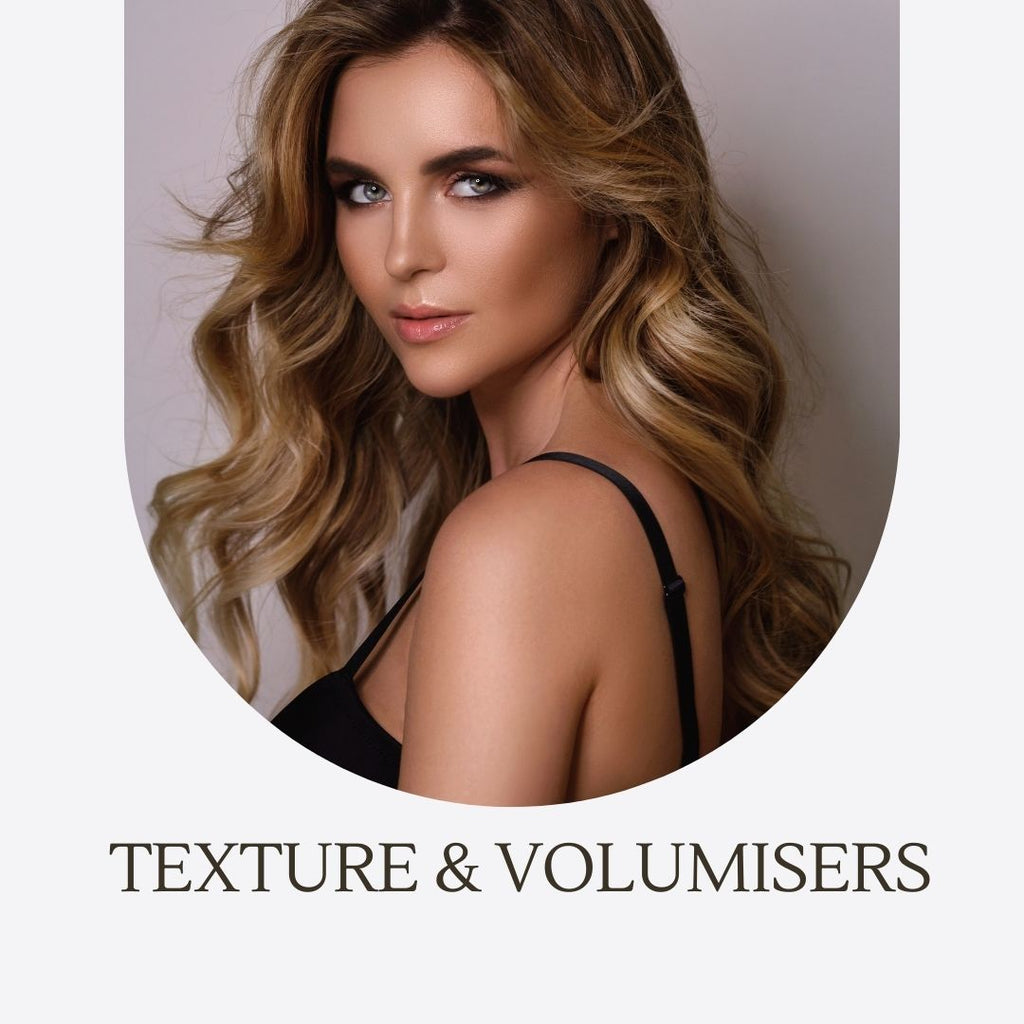 Texture & Volumisers